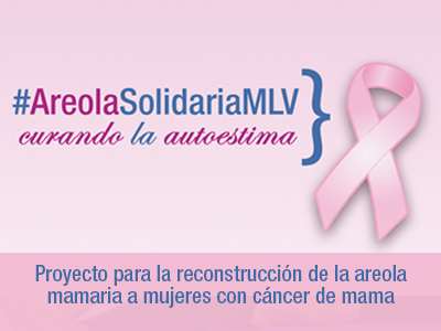 Proyecto para la reconstrucción de la areola mamaria a mujeres con cáncer de mama
