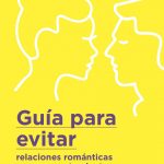 Guía para fomentar relaciones sanas entre jóvenes