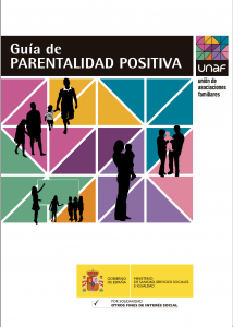 GUÍA PARENTALIDAD POSITIVA UNAF