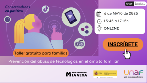 Taller prevención abuso tecnologías ámbito familiar