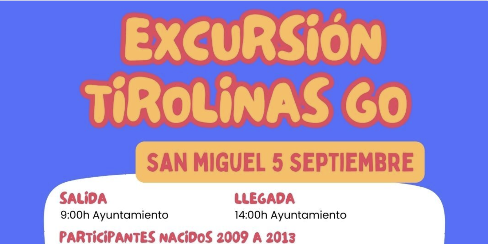 Excursión Tirolinas Go. Mancomunidad la Vega