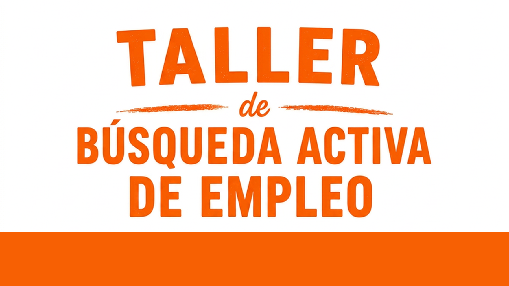 Taller búsqueda activa de empleo